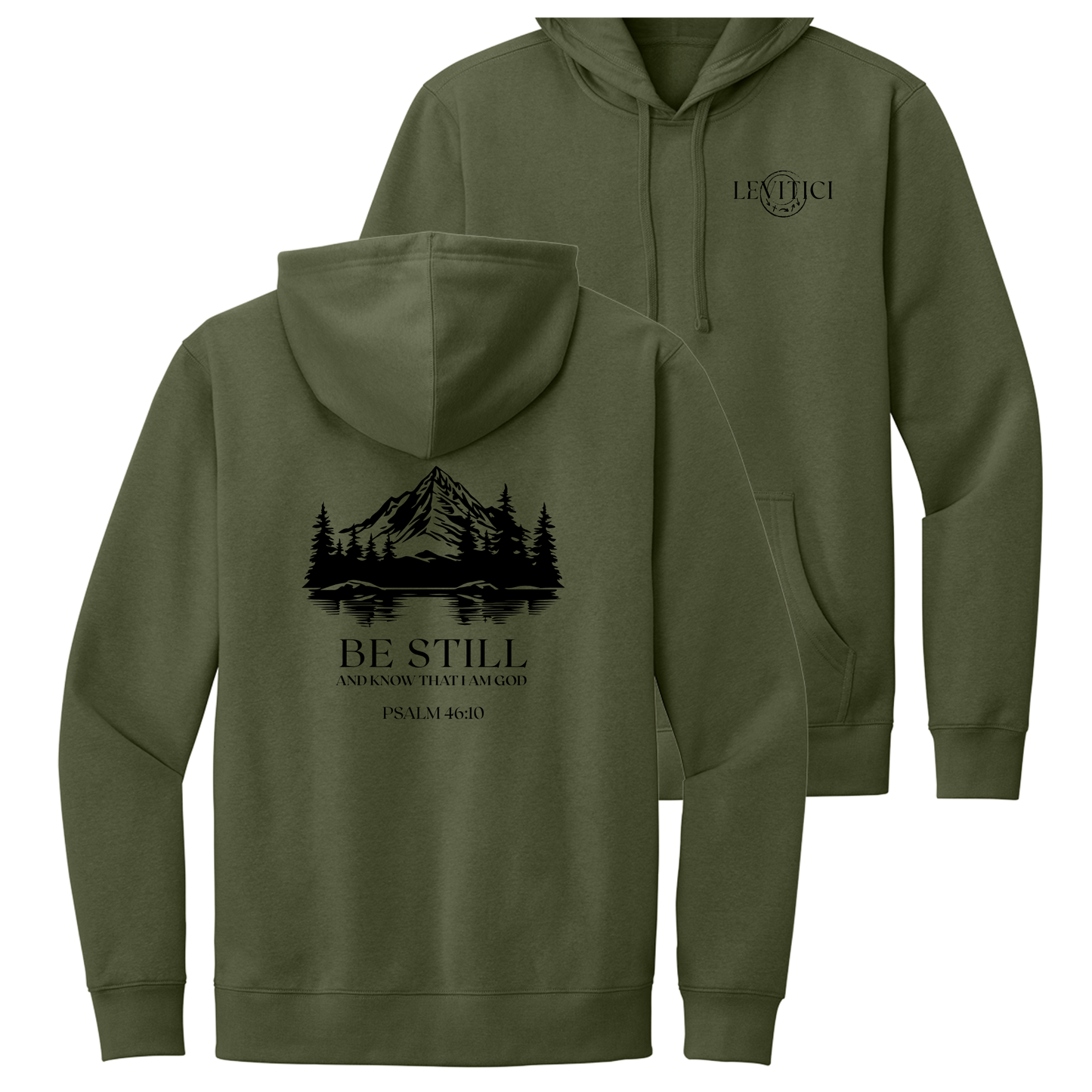 BE STILL HOODIE