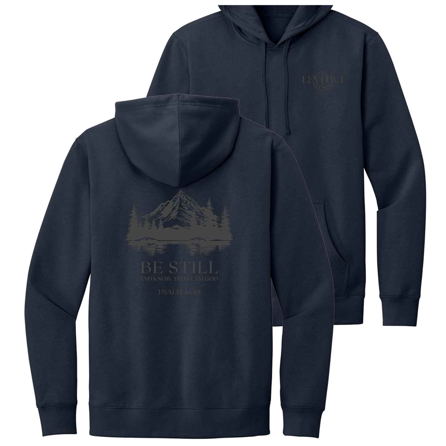 BE STILL HOODIE
