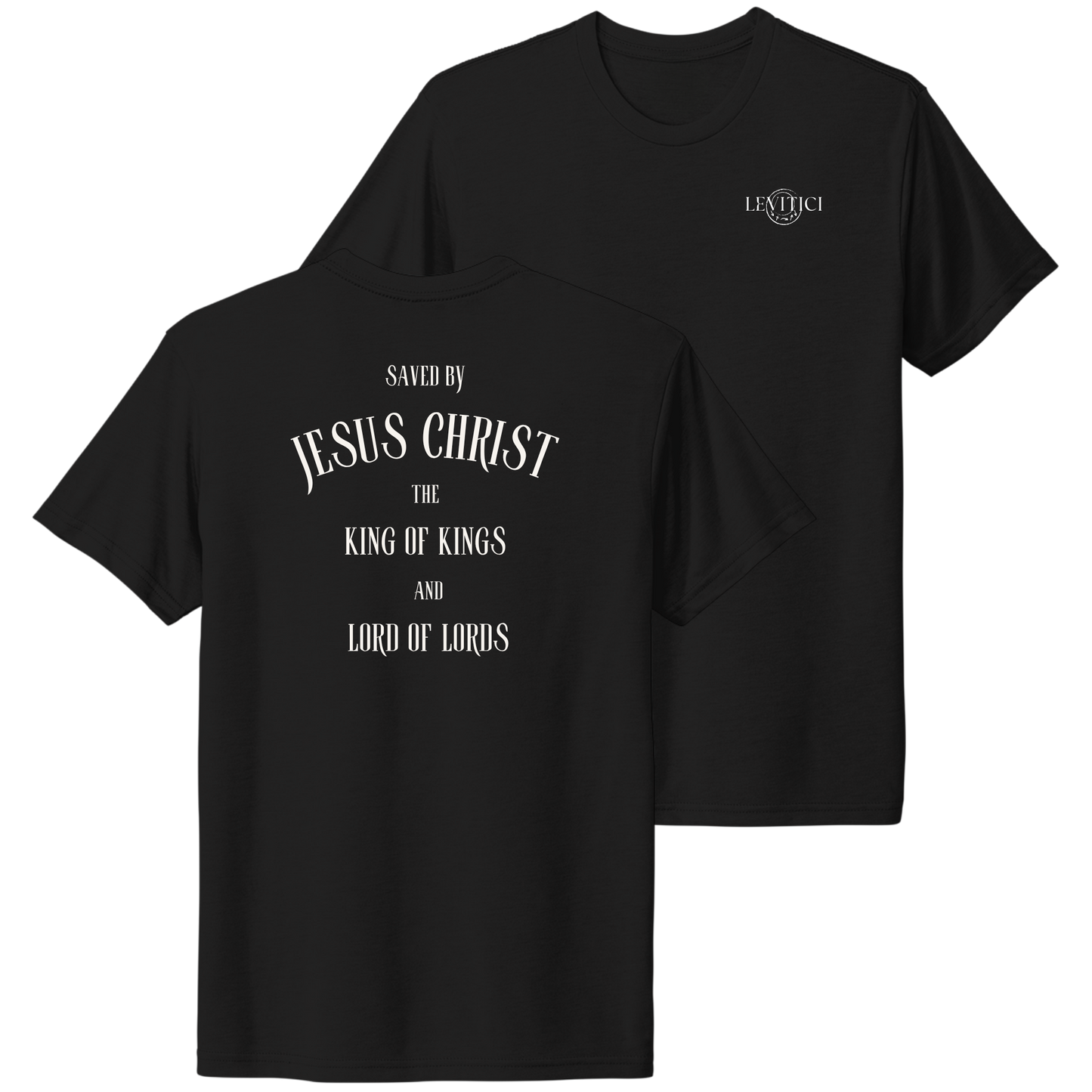 King of Kings T-Shirt Black Front And Back