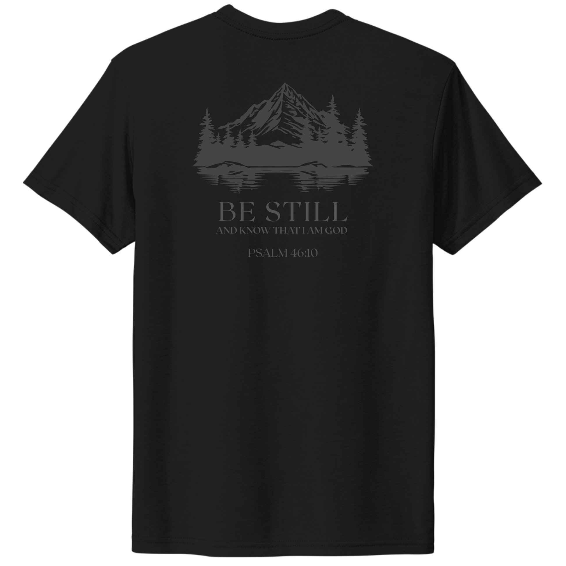 Be Still T-Shirt Black Back