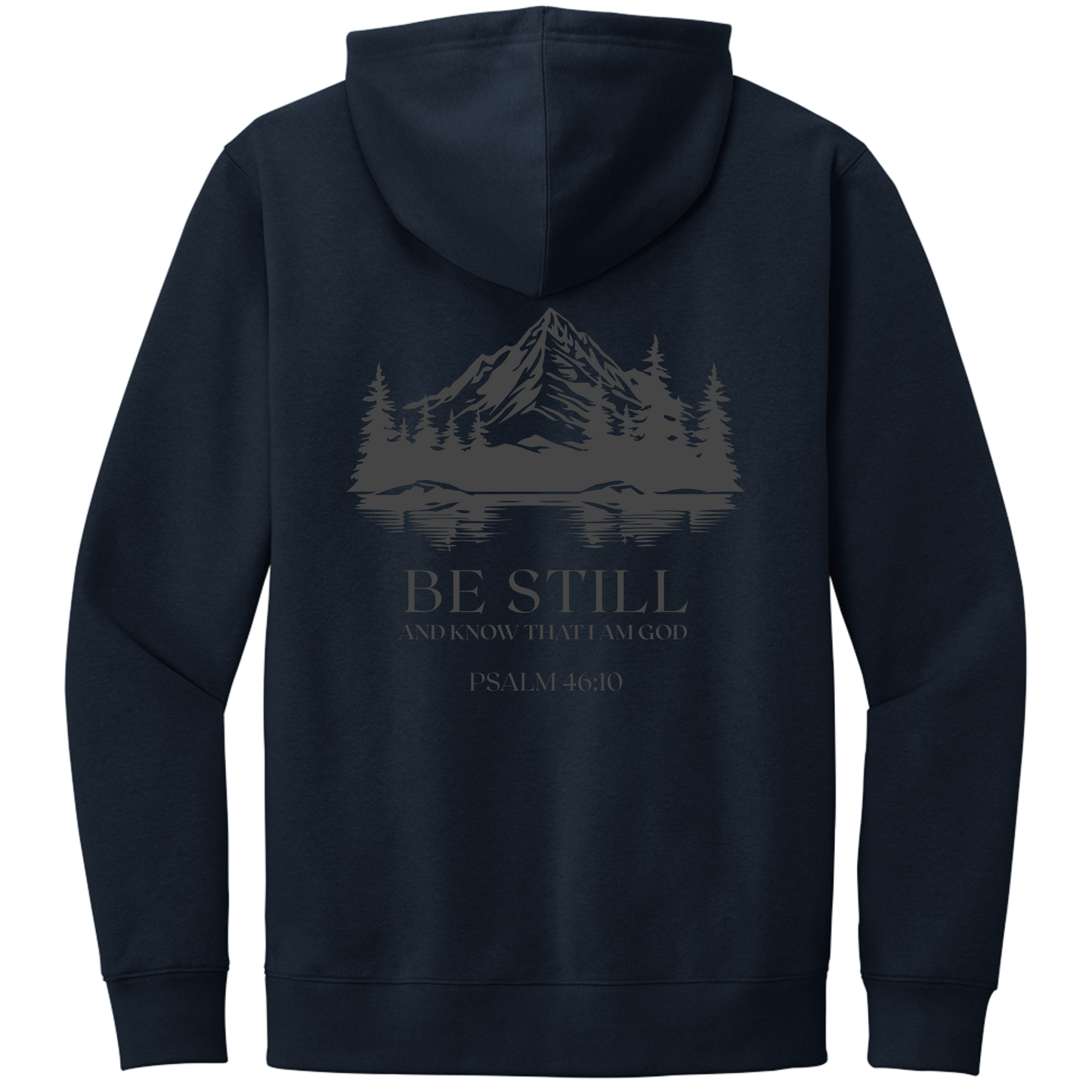 BE STILL HOODIE