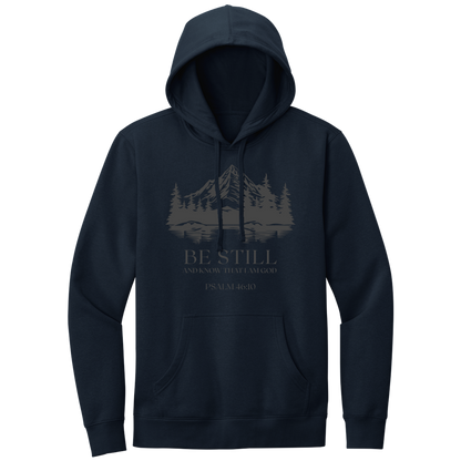 BE STILL HOODIE