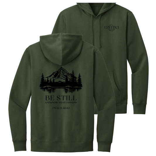 BE STILL HOODIE