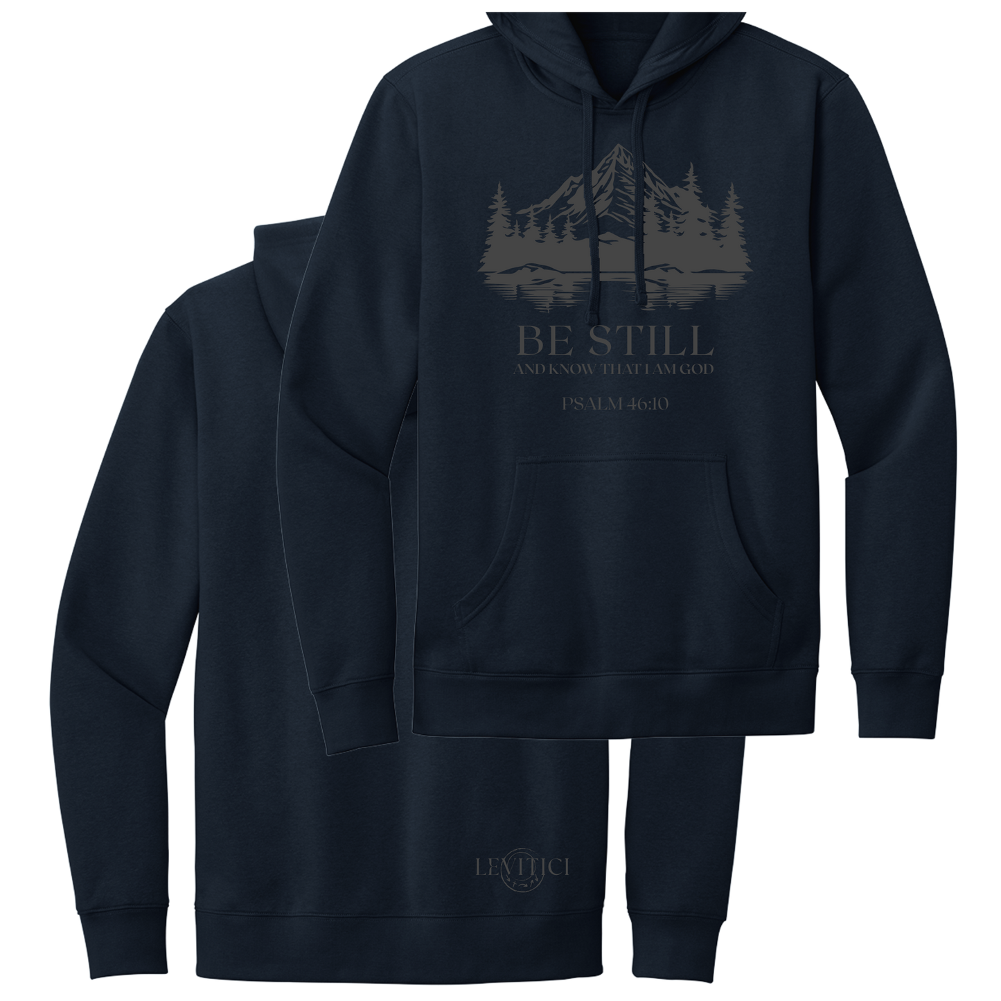 BE STILL HOODIE