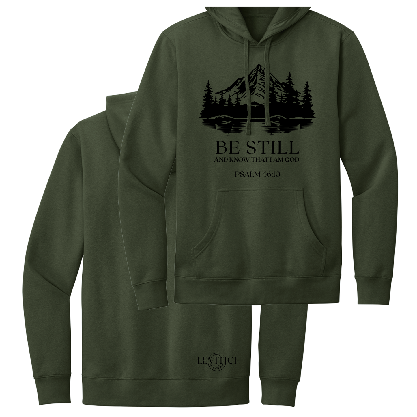BE STILL HOODIE