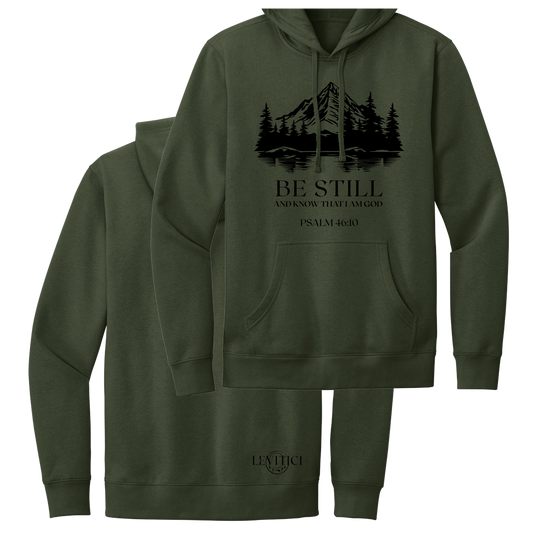 BE STILL HOODIE