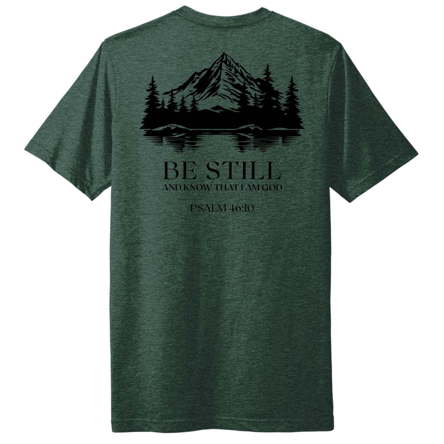 BE STILL TEE