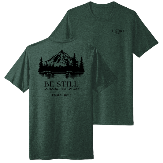 BE STILL TEE