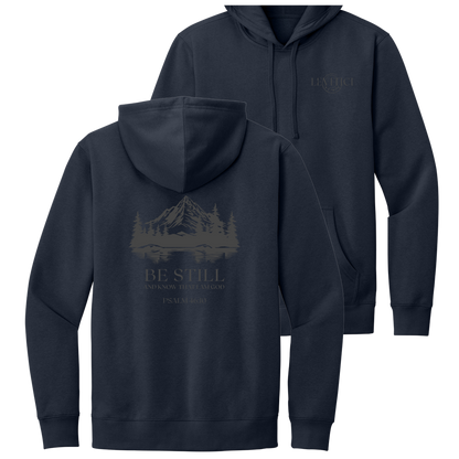 BE STILL HOODIE