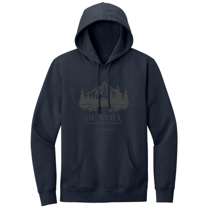 BE STILL HOODIE