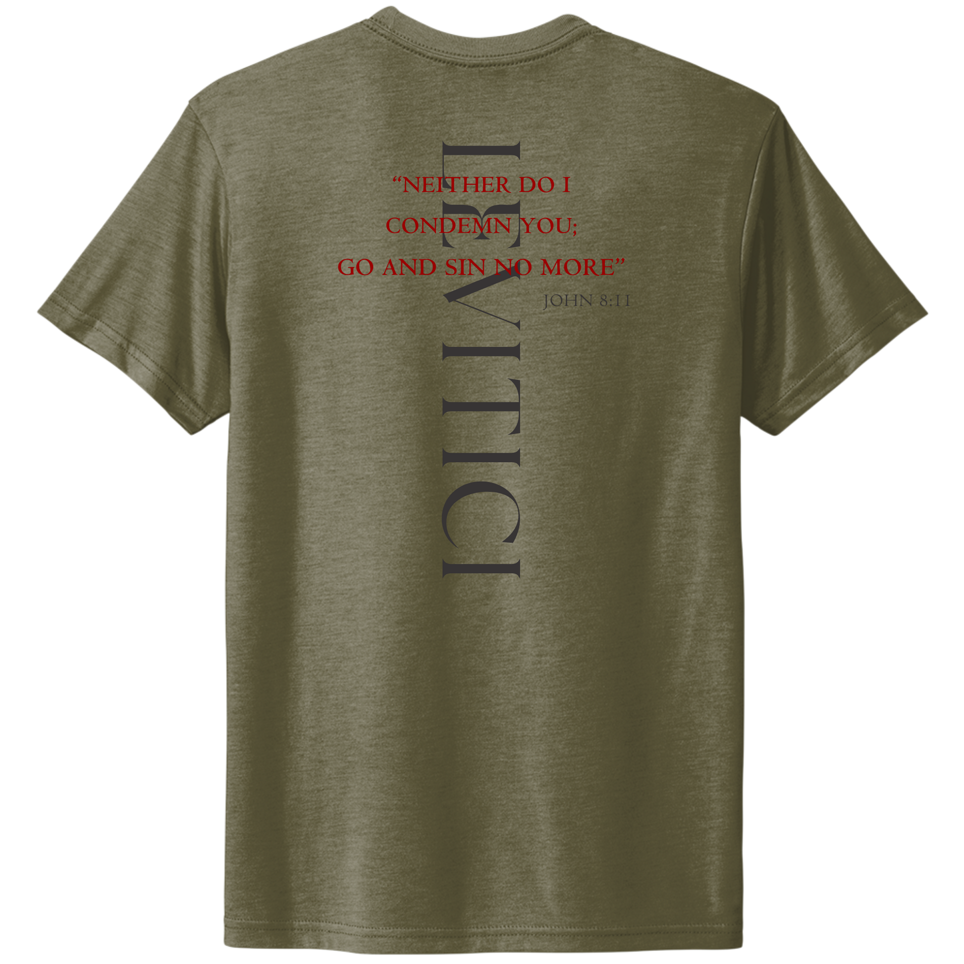 Sin No More T-Shirt Military Green Heather Back
