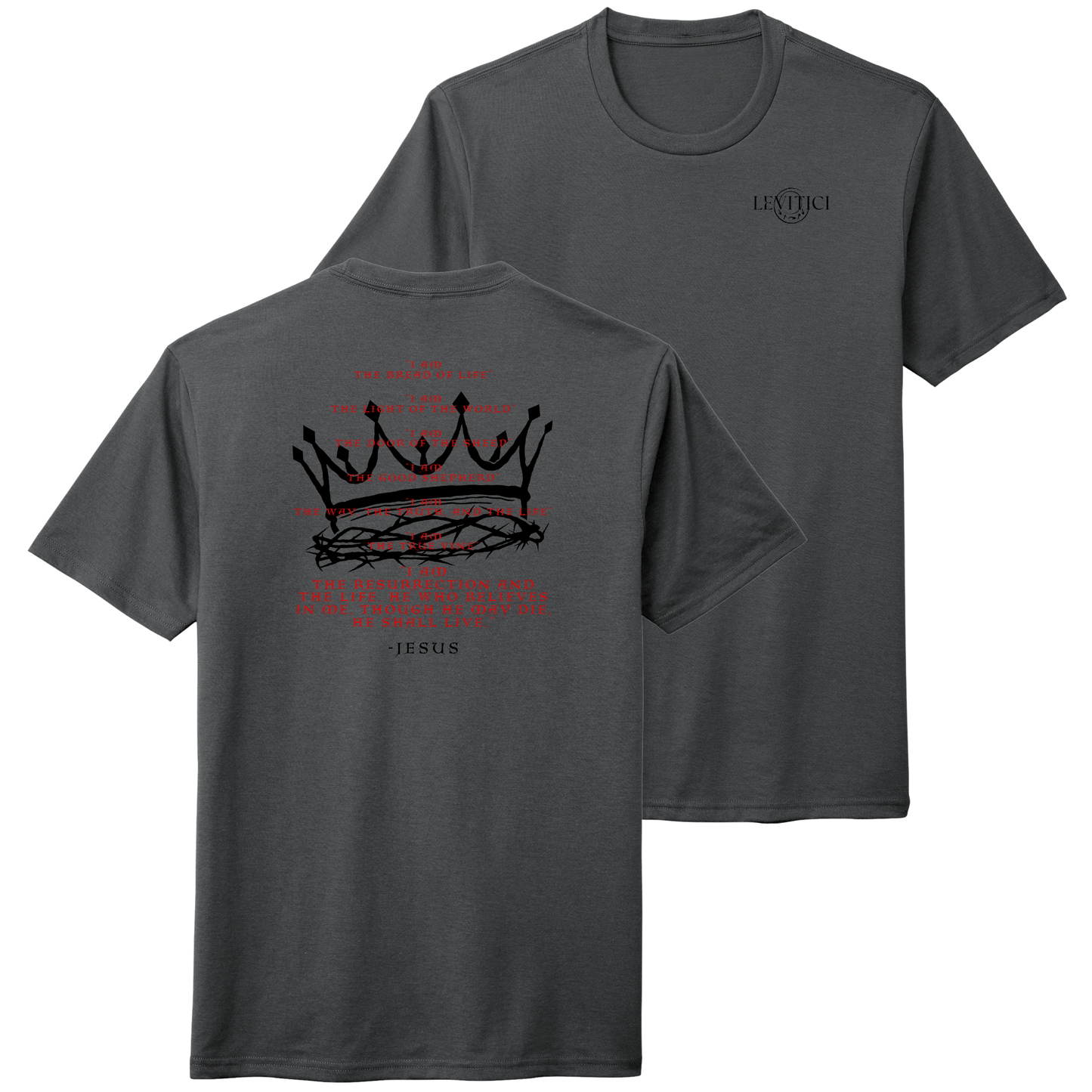 I Am T-Shirt Charcoal Gray Front And Back