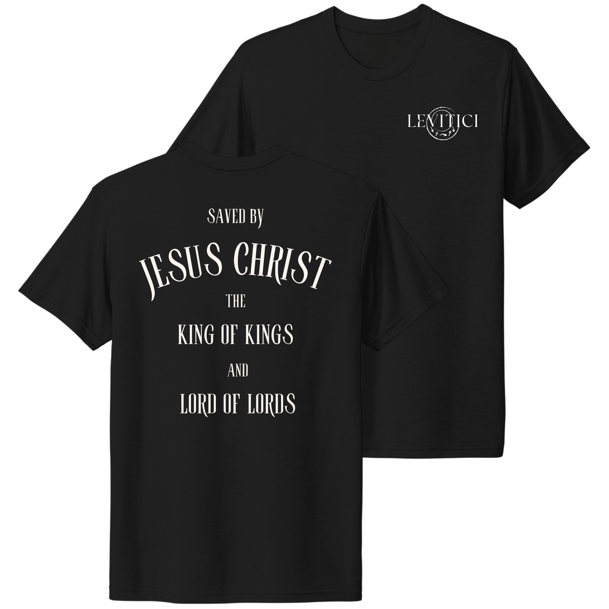 King of Kings T-Shirt Black Front And Back