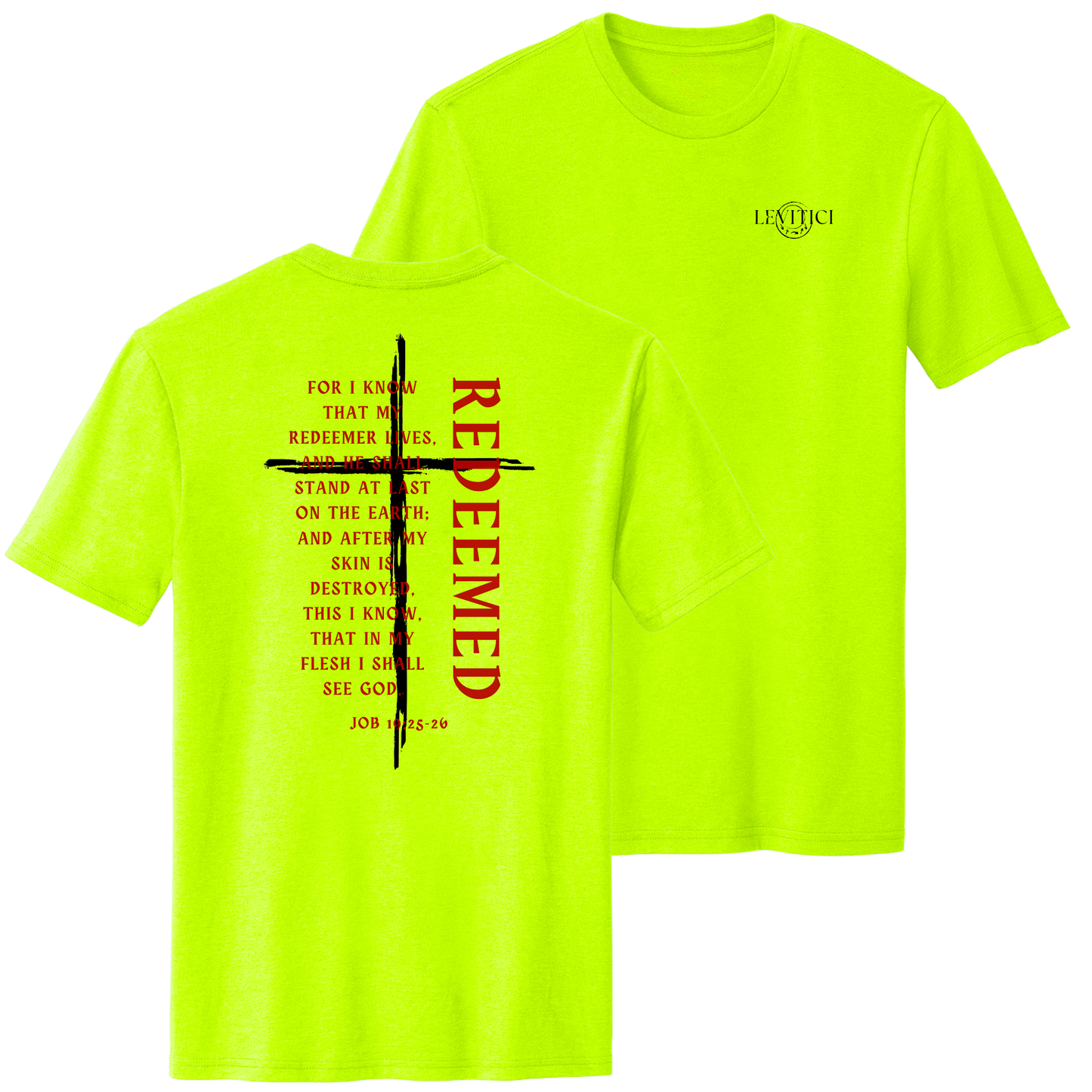 REDEEMED TEE -SAFETY GREEN